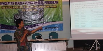 SOSIALISASI PENGUATAN TENAGA PENGOLAH DATA PENDIDIKAN PADA MADRASAH