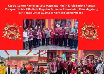 Hadiri Perayaan Cap Go Meh, Kepala Kankemenag Kota Magelang Kuatkan Pesan Toleransi