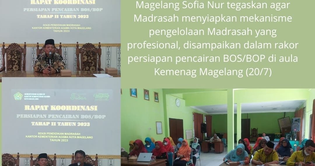 Profesional dan Berprestasi pengelolaan Madrasah